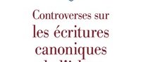 "Controverses sur les Écritures canoniques de l'islam" Ed. (…)