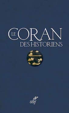 Le Coran des historiens (Table des matières complète)