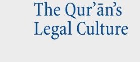 The Qur'ān's Legal Culture. The Didascalia Apostolorum as a Point of (...)